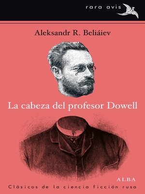cover image of La cabeza del profesor Dowell